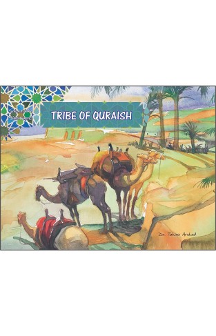 A Tribe of Quraish